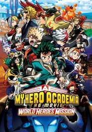 My Hero Academia: The Movie - World Heroes' Mission