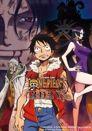 One Piece 3D2Y - Superare la morte di Ace! La promessa di Rufy ai suoi amici